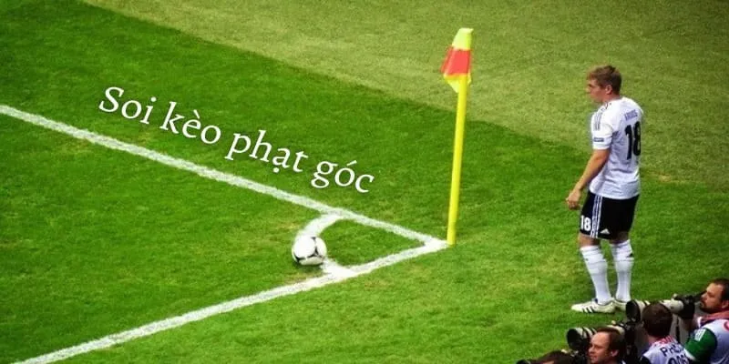 Hướng dẫn bạn cách tính kèo cược phạt góc bóng đá